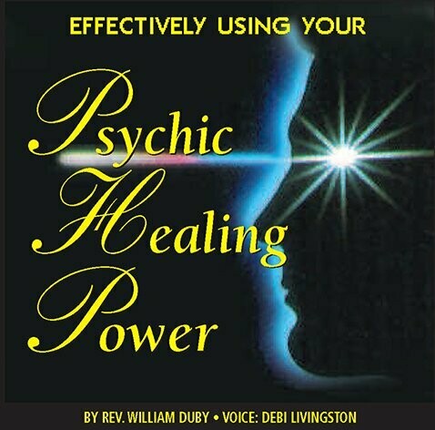 Effectively Using Your Psychic Healing Power