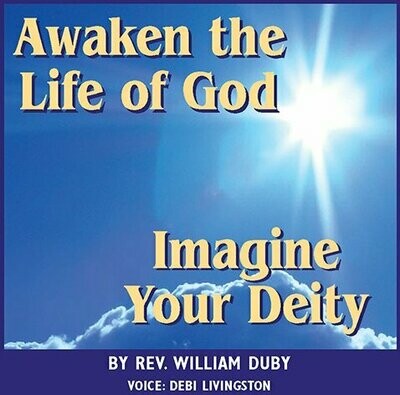​Awaken the Life of God / Imagine Your Deity