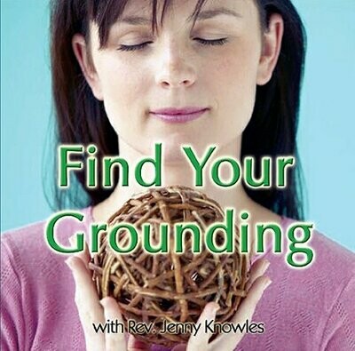 Finding Your Grounding
