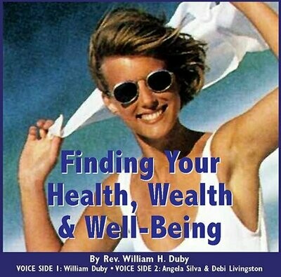 Finding Your Health, Wealth and Well-Being