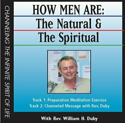 How Men Are: The Natural and The Spiritual