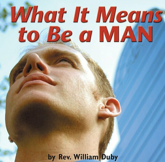 What It Means To Be A Man