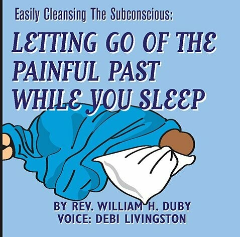 Letting Go of the Painful Past While You Sleep