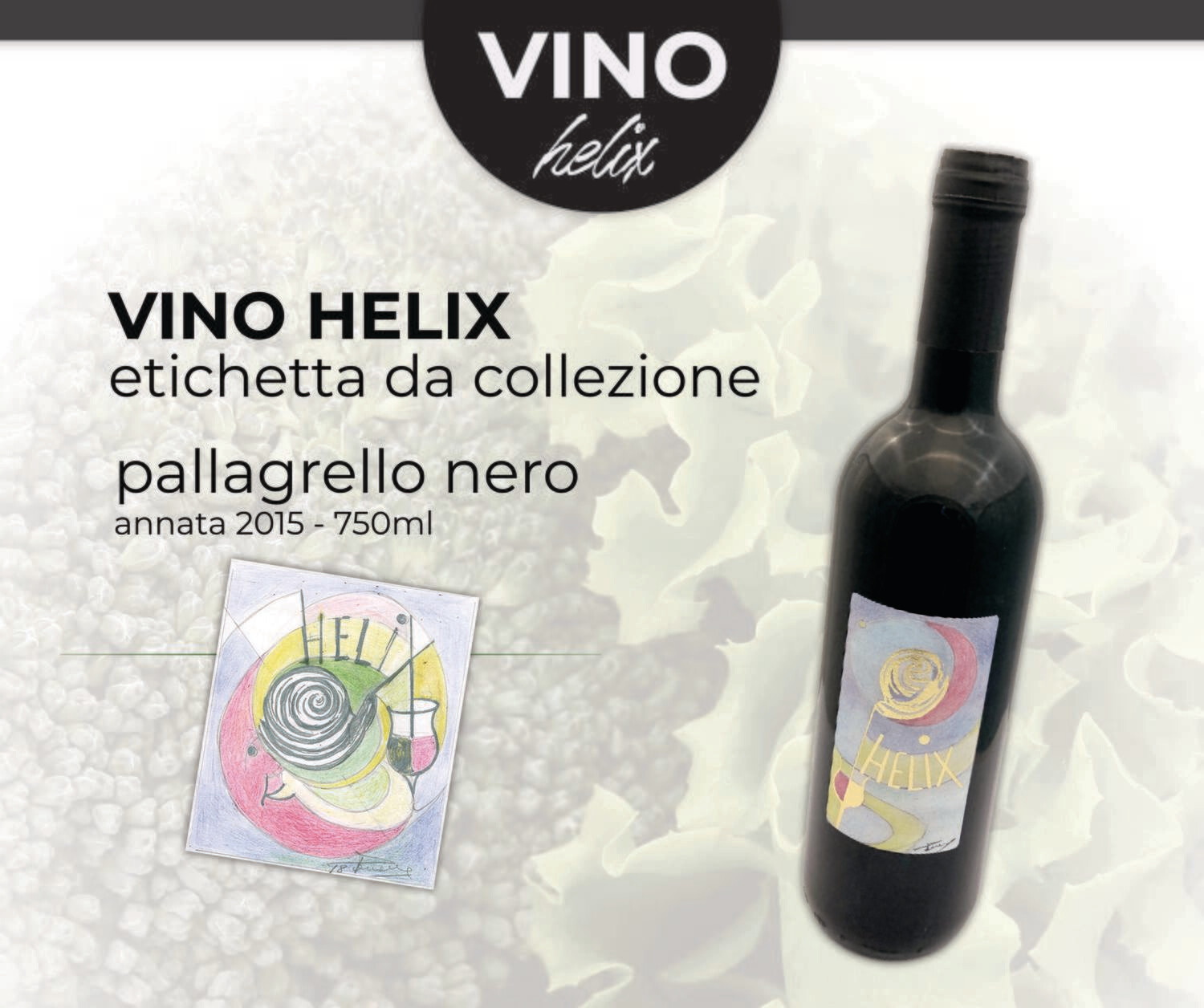 VINO HELIX - pallagrello nero - etichetta da collezione - 750ml | annata 2018