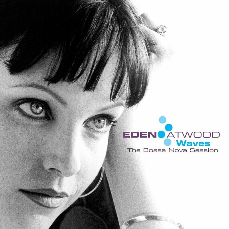 WAVES: THE BOSSA NOVA SESSION