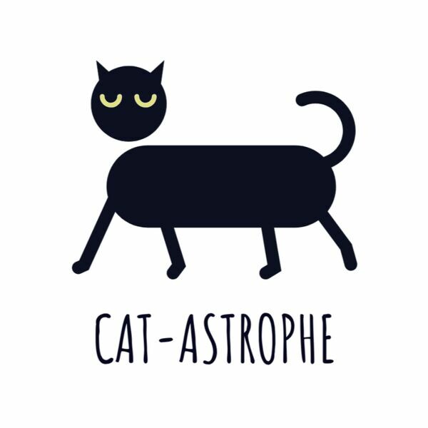 Cat-Astrophe