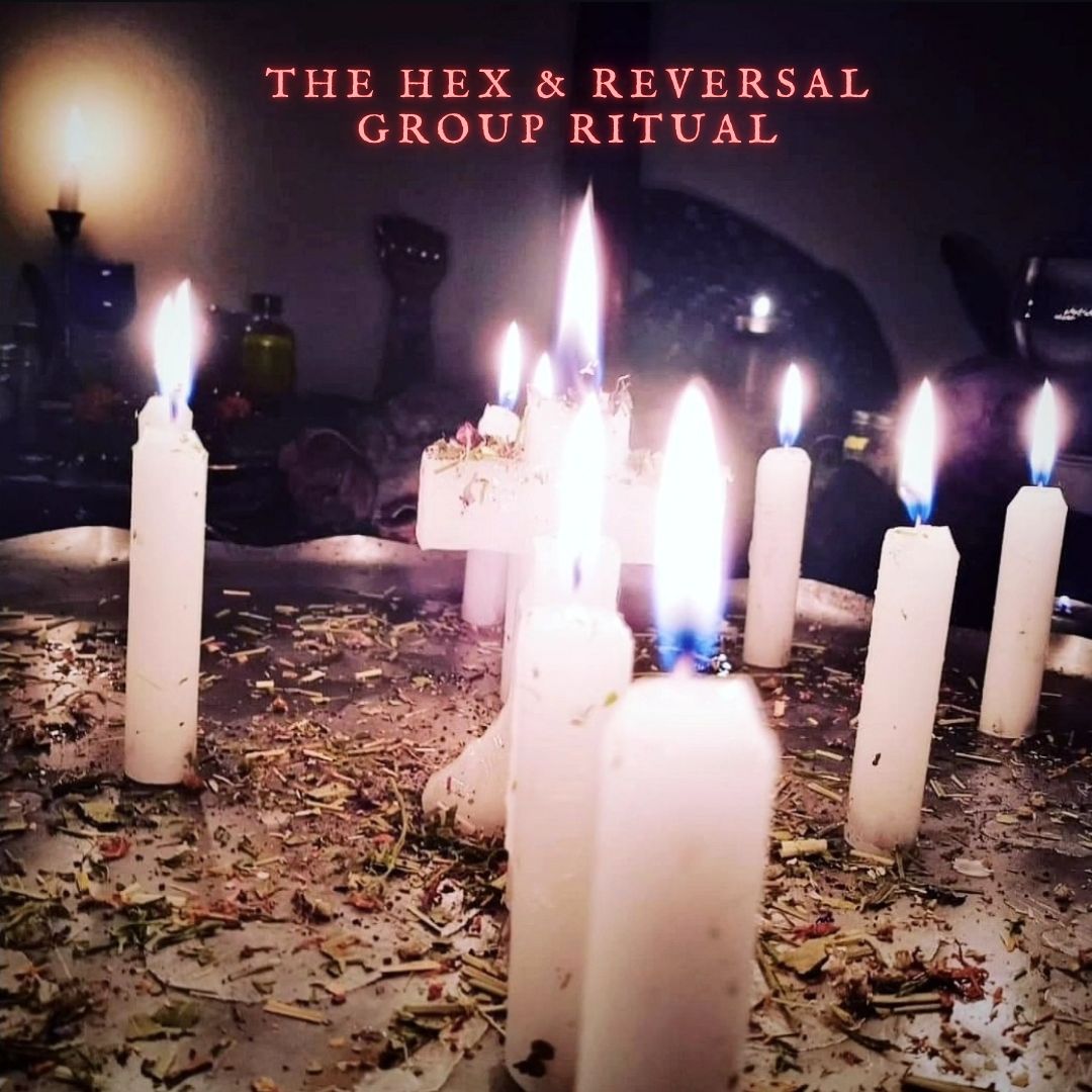 Hex &amp; Reversal Group Ritual - September 6th