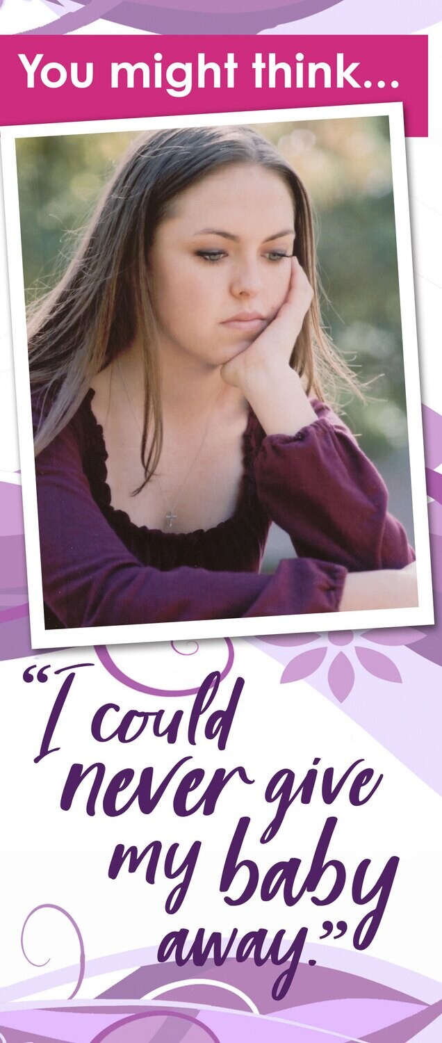 “I Could Never Give My Baby Away” Brochure