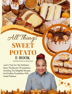 CCC: ALL THINGS SWEET POTATO E-BOOK
You must download the digital file IMMEDIATELY after purchase. (Expires in 24hrs) - If you allow the access link to expire you will need to REPURCHASE.