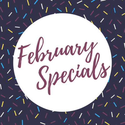 February Specials