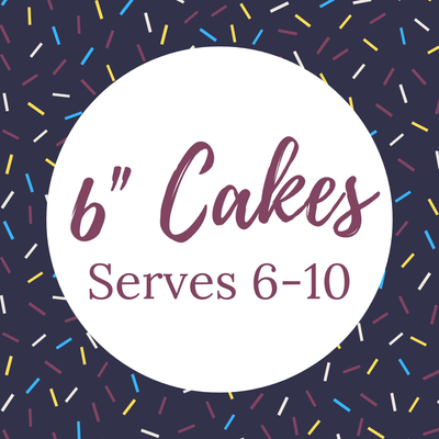 6&quot; Dairy-Free Cakes (Serves 6-10)