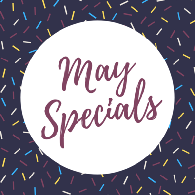 May Specials (Mother's Day, Graduation)