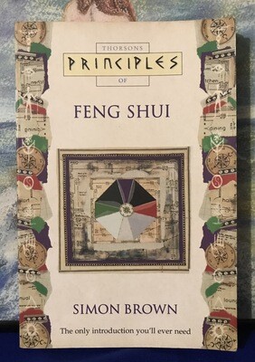 Thorson’s Principles Of Feng Shui Thorson’s Principles Of Feng Shui