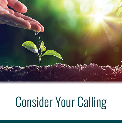 Consider Your Calling
