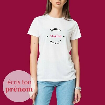 T-shirt femme FUTURE MARIÉE personnalisé