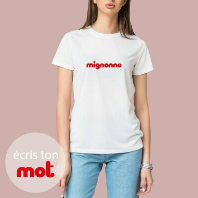 T-shirt femme MIGNONNE (velour) personnalisé