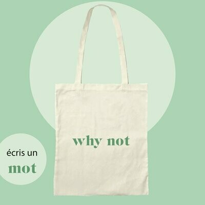 Totebag WHY NOT personnalisable