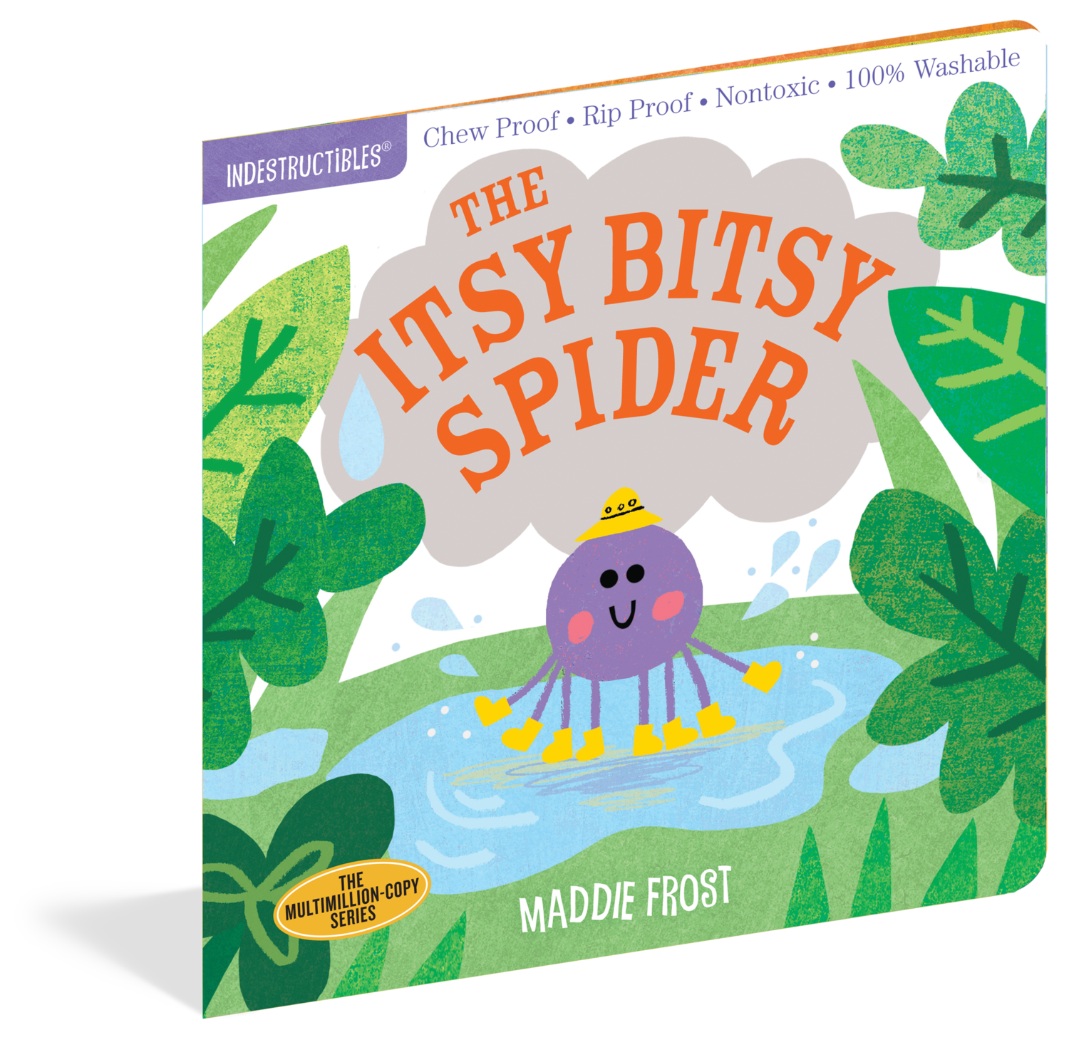 INDESTRUCTIBLES- Itsy Bitsy Spider*