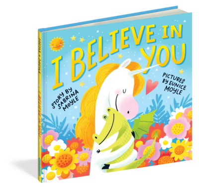 I Believe In You Book*