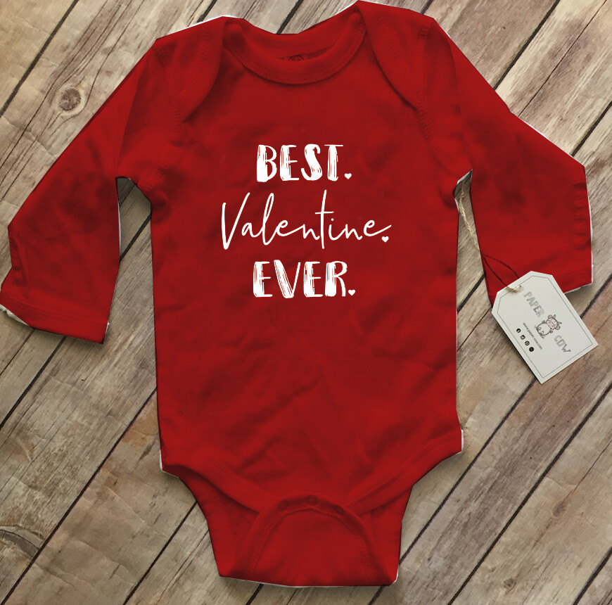 Best Valentine Ever Baby L/S Bodysuit*