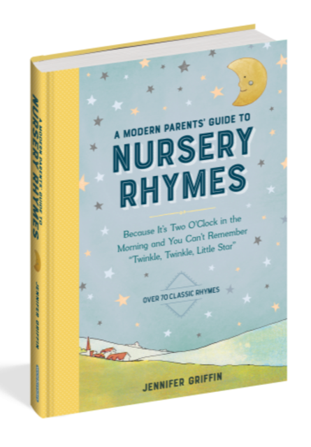 A Modern Parents Guide To Nursery Rhymes Book