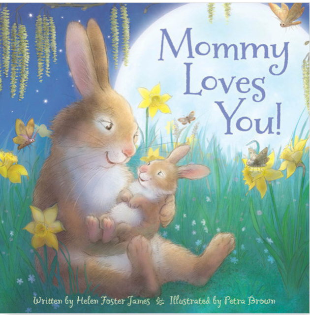 Mommy Loves You Book