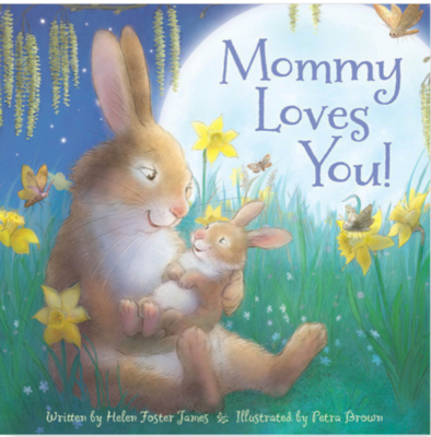 Mommy Loves You Book