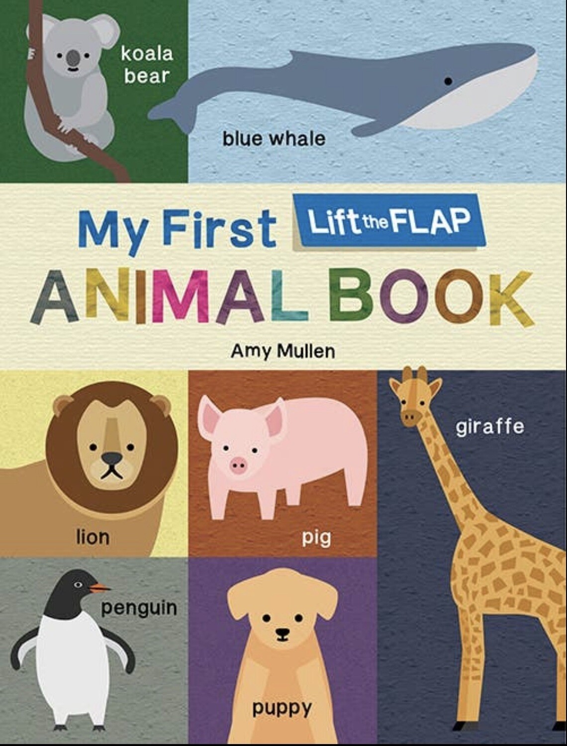 My First Lift The Flap Animal Book