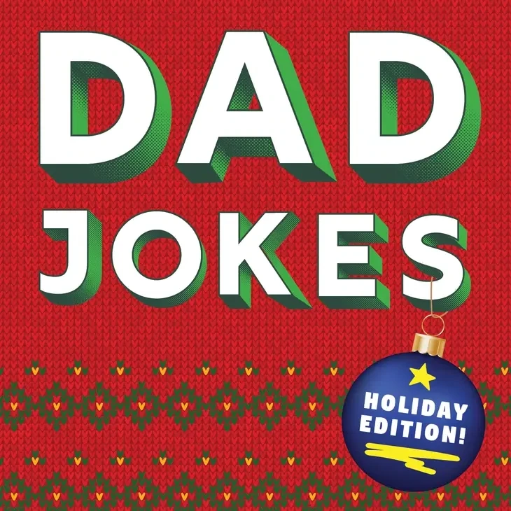 Dad Jokes Holiday Edition