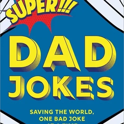 Super Dad Jokes Book*