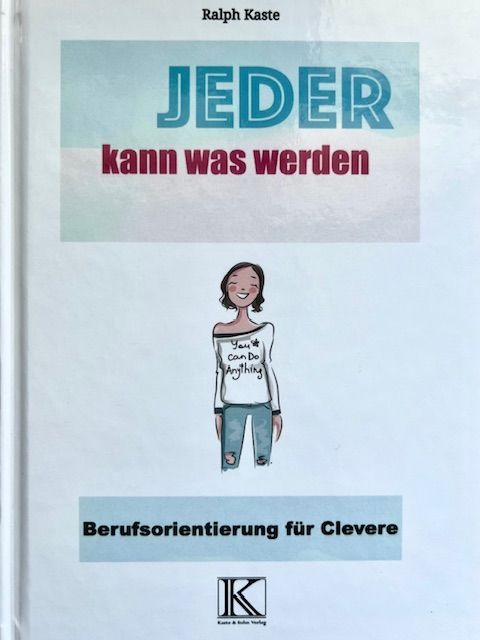 Jeder kann was werden Jeder kann was werden