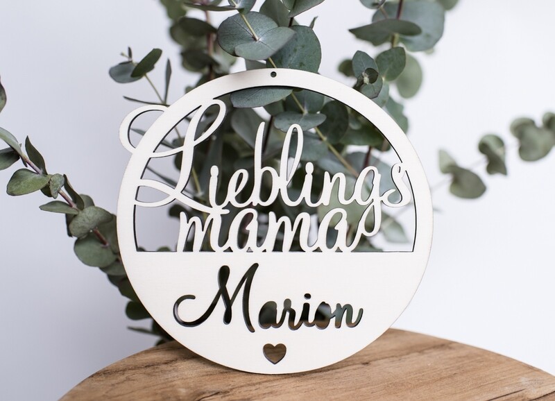 &quot;Lieblingsmama&quot; - personalisiertes Holzschild