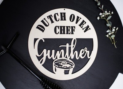 Personalisierter Schriftzug für den Dutch Oven Chef / Liebhaber - Schmortopf - Geschenk für den Mann - Grill - Holzschild