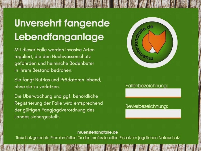 Hinweisschild "Unversehrt fangende Lebendfanganlage"
