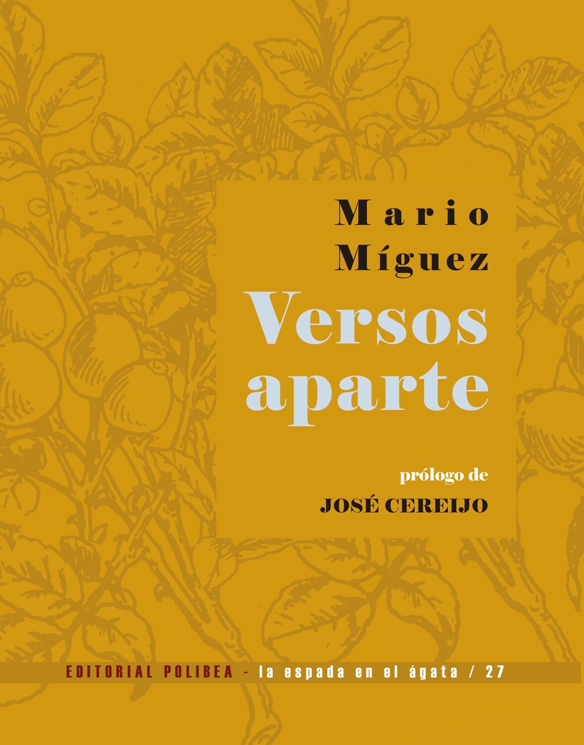 Versos aparte / Mario Míguez