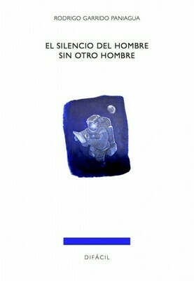 El silencio del hombre sin otro hombre