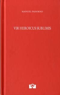 Vir Heroicus Sublimis