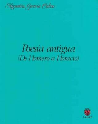 Poesía antigua/ A.G.C.