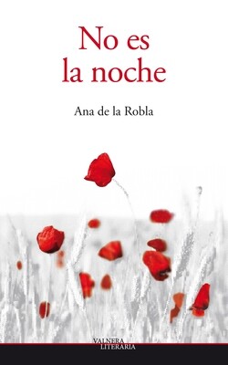 No es la noche/Ana de la Robla