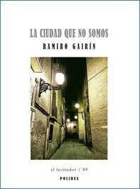 La ciudad que no somos