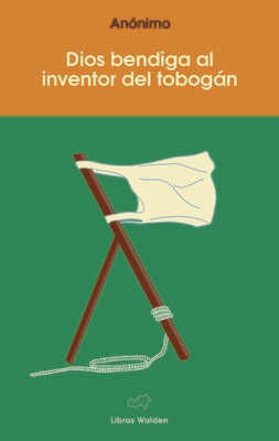 Dios bendiga al inventor del tobogán