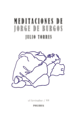 ​Meditaciones de Jorge de Burgos