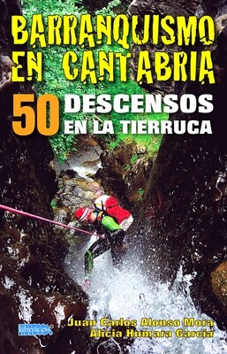 el barranquismo en Cantabria