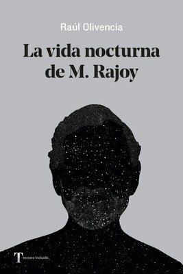 La vida nocturna de M. Rajoy