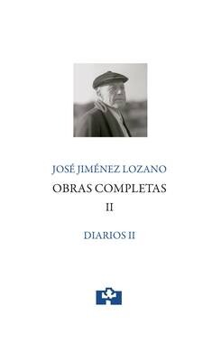 José Jiménez Lozano. Obras completas. Diarios II
