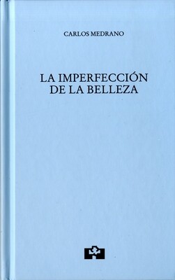 La imperfección de la belleza