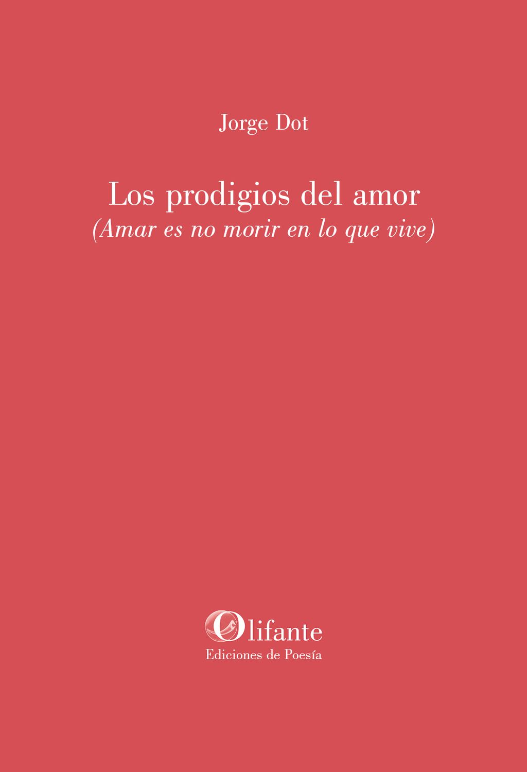 Los prodigios del amor