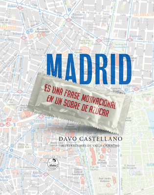 ​Madrid es una frase motivacional en un sobre de azúcar
