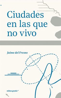 Ciudades en las que no vivo