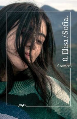 0. Elisa / Sofía